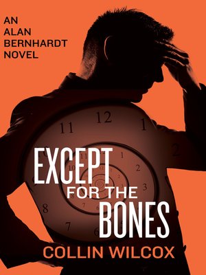 cover image of Except for the Bones